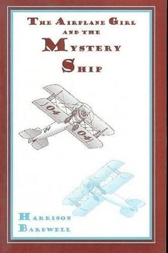 Airplane Girls and the Mystery Ship - Click to Buy