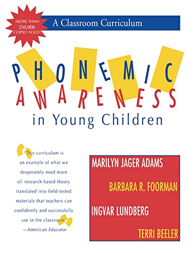 Phonemic Awareness in Young Children: A Classroom Curriculum - Click to Buy