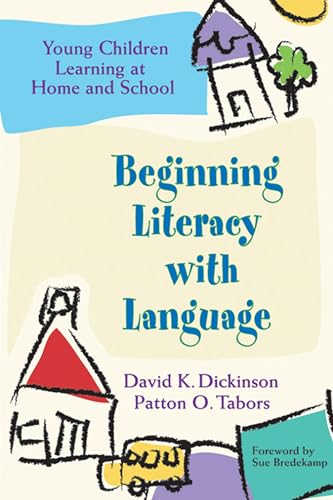 Beginning Literacy with Language: Young Children Learning at Home and School - Click to Buy