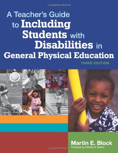 A Teacher's Guide to Including Students with Disabilites in General Physical Education - Click to Buy