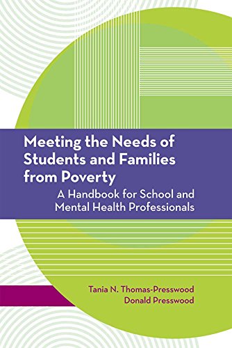 Meeting the Needs of Students and Families from Poverty: A Handbook for School and Mental Health Professionals