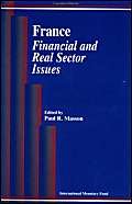 France, Financial and Real Sector Issues