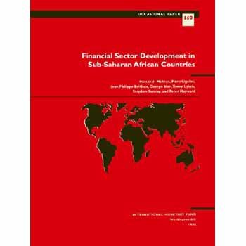 Financial Sector Development in Sub-saharan African Countries (Occasional Paper) - Click to Buy