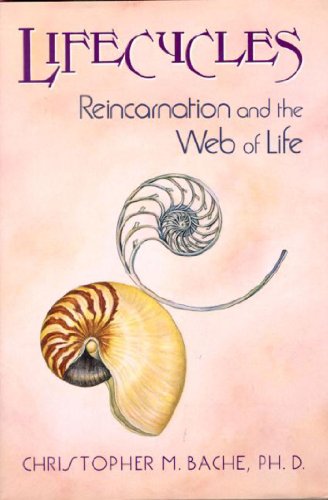 Lifecycles: Reincarnation and the Web of Life - Click to Buy