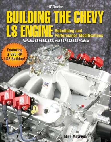 Building the Chevy LS Engine HP1559: Rebuilding and Performance Modifications - Click to Buy
