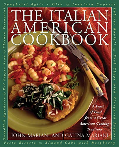 The Italian-American Cookbook: A Feast of Food from a Great American Cooking Tradition - Click to Buy