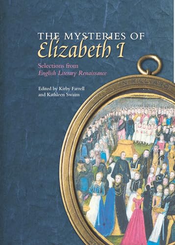 The Mysteries of Elizabeth I: Selections from English Literary Renaissance - Click to Buy