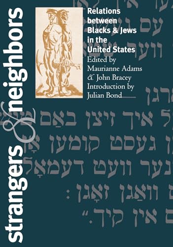 Strangers and Neighbors: Relations between Blacks and Jews in the United States - Click to Buy