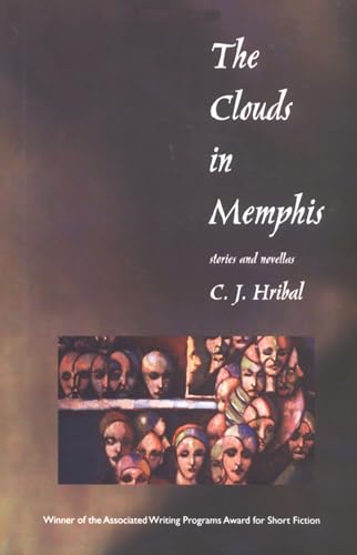 The Clouds in Memphis: Stories and Novellas (Grace Paley Prize in Short Fiction) - Click to Buy