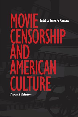 Movie Censorship And American Culture - Click to Buy