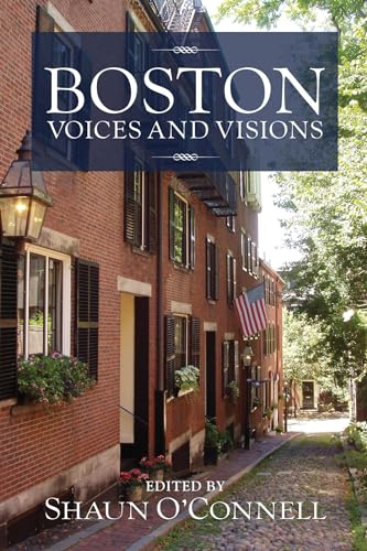 Boston: Voices and Visions - Click to Buy
