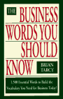 The Business Words You Should Know: 1,500 Essential Words to Build the Vocabulary You Need for Business Today! - Click to Buy