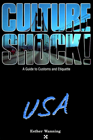 Culture Shock, USA: A Guide to Customs and Etiquette - Click to Buy