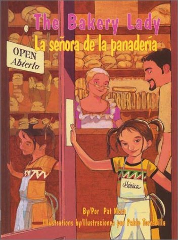 The Bakery Lady/La Senora de La Panaderia (Pinata Bilingual Picture Books) (English and Spanish Edition) - Click to Buy