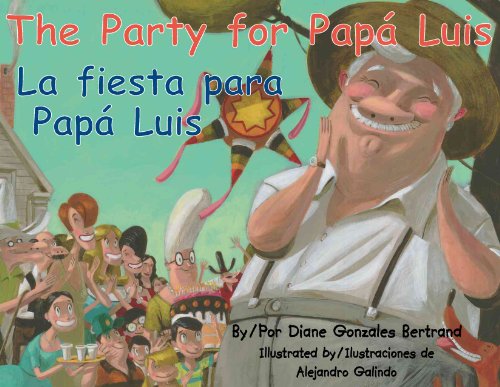 The Party for Papa Luis / La Fiesta Para Papa Luis - Click to Buy