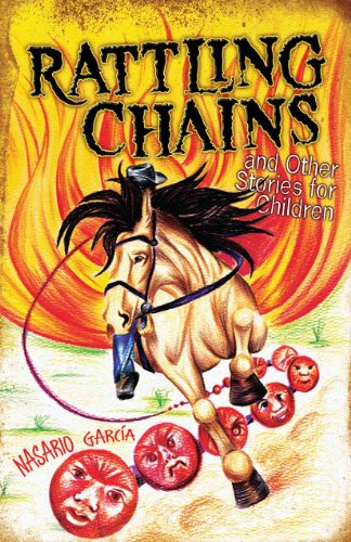 Rattling Chains and Other Stories for Children/Ruido de Cadenas y Otros Cuentos Para Ninos - Click to Buy