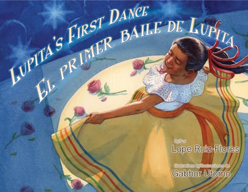 Lupita's First Dance/El Primer Baile de Lupita - Click to Buy