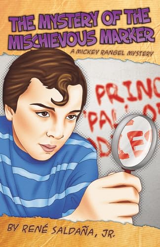 The Mystery of the Mischievous Marker / El Misterio del Malvado Marcador: A Mickey Rangel Mystery / Coleccion Mickey Rangel, Detective Privado - Click to Buy