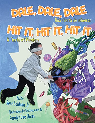 Dale, Dale, Dale / Hit It, Hit It, Hit It: Una Fiesta de Numeros / A Fiesta of Numbers (English and Spanish Edition) - Click to Buy