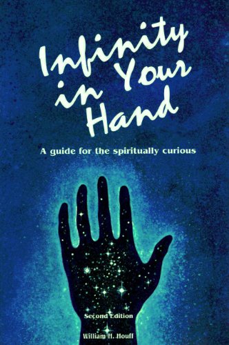 Infinity in Your Hand: A Guide for the Spiritually Curious - Click to Buy
