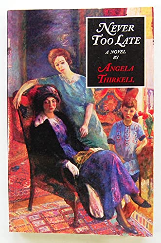 Never Too Late - Click to Buy