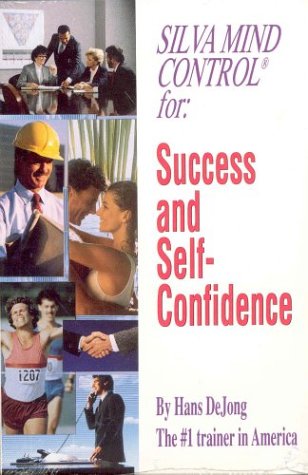 Silva Mind Control for Success and Self-Confidence - Click to Buy