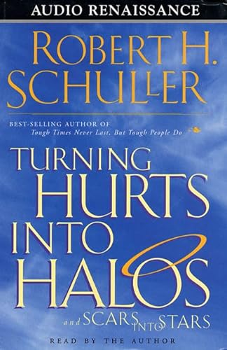 Turning Hurts Into Halos and Scars Into Stars - Click to Buy