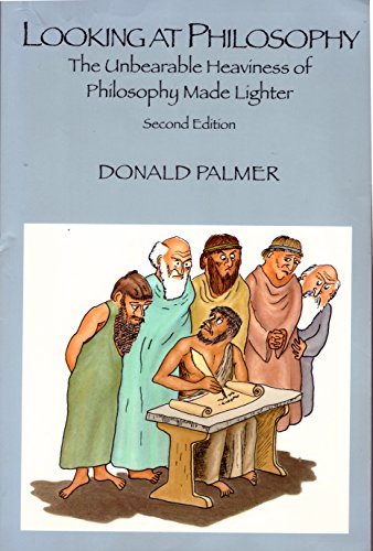 Looking at Philosophy: The Unbearable Heaviness of Philosophy Made Lighter - Click to Buy