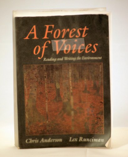 A Forest of Voices: Reading and Writing the Environment - Click to Buy
