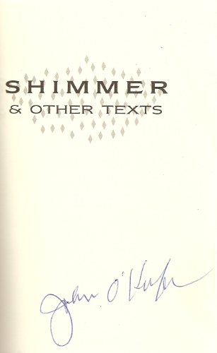 Shimmer & Other Texts