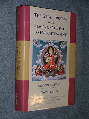 The Great Treatise on the Stages of the Path to Enlightenment (Volume 1) (The Great Treatise on the Stages of the Path, the Lamrim Chenmo) - Click to Buy