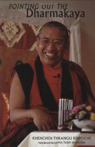 Pointing Out the Dharmakaya: Teachings on the Ninth Karmapa's Text - Click to Buy