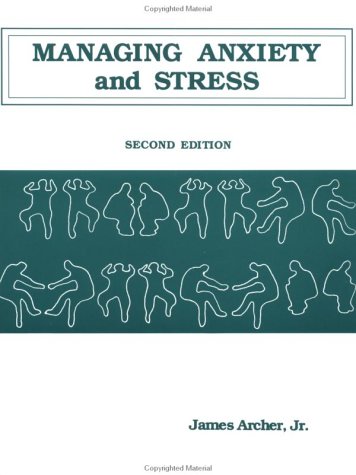 Managing Anxiety And Stress - Click to Buy
