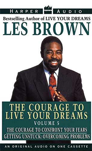 Courage to Live Your Dreams Vol. #5 - Click to Buy