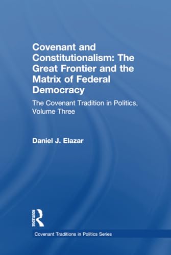 Covenant and Constitutionalism - Click to Buy
