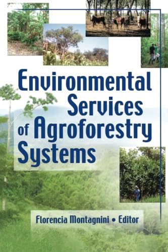 Environmental Services of Agroforestry Systems - Click to Buy