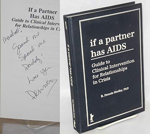 If A Partner Has AIDS: Guide to Clinical Intervention for Relationships in Crisis (Haworth Social Work Practice) - Click to Buy
