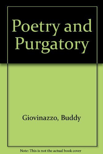 Poetry and Purgatory - Click to Buy