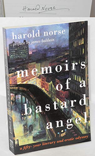 Memoirs of a Bastard Angel: A Fifty-Year Literary and Erotic Odyssey - Click to Buy
