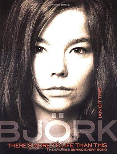 Bjork: There's More to Life Than This - Click to Buy