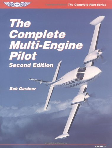 The Complete Multi-Engine Pilot (The Complete Pilot series) - Click to Buy