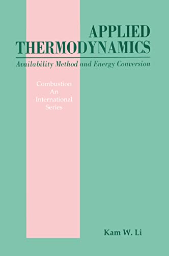 Applied Thermodynamics: Availability Method And Energy Conversion - Click to Buy