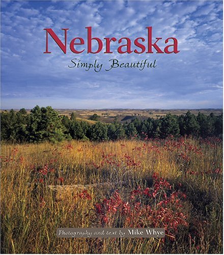 Nebraska Simply Beautiful - Click to Buy