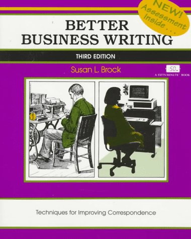 Better Business Writing: Third Edition - Click to Buy