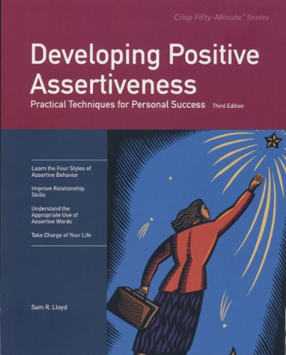 Developing Positive Assertiveness, Third Edition - Click to Buy