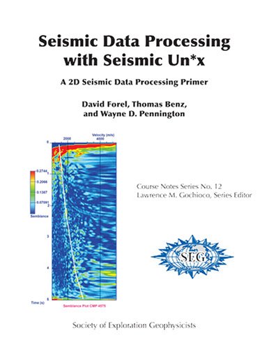 Seismic Data Processing with Seismic Un*x (Course Notes No. 12) - Click to Buy