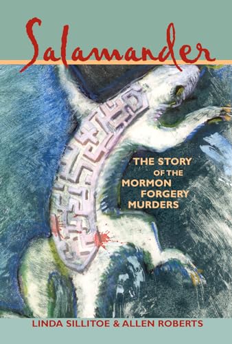 Salamander: The Story of the Mormon Forgery Murders - Click to Buy