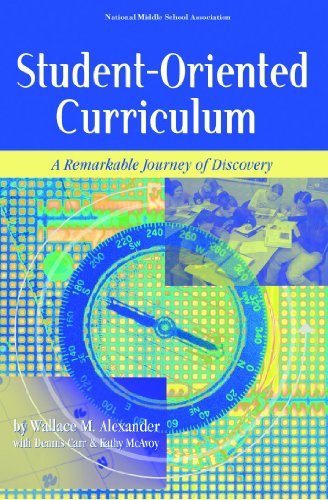 Student-Oriented Curriculum: A Remarkable Journey of Discovery - Click to Buy