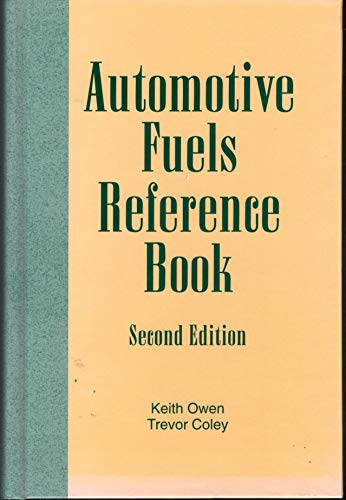 Automotive Fuels Reference Book - Click to Buy