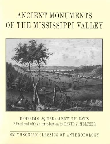 Ancient Monuments of the Mississippi Valley - Click to Buy